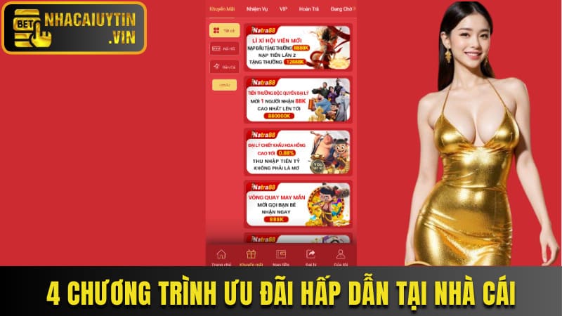4 chương trình ưu đãi hấp dẫn tại nhà cái