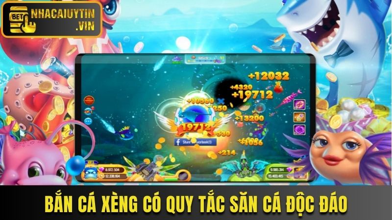 Bắn cá xèng có quy tắc săn cá độc đáo