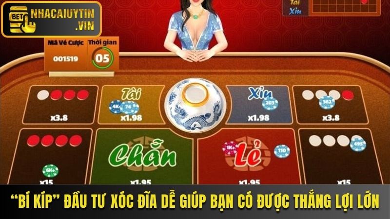 “Bí kíp” đầu tư xóc đĩa dễ giúp bạn có được thắng lợi lớn