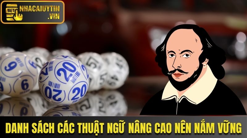 Danh sách các thuật ngữ nâng cao nên nắm vững