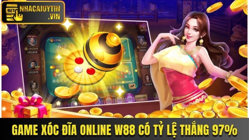 Game xóc đĩa online W88 có tỷ lệ thắng 97%