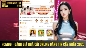 Hcm66 - Đánh Giá Nhà Cái Online Đáng Tin Cậy Nhất 2025