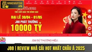 J88 | Review Tất Tần Tật Nhà Cái Hot Nhất Châu Á 2025