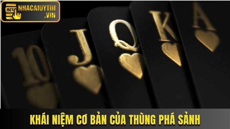Khái niệm cơ bản của thùng phá sảnh