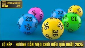 Lô Kép - Hướng Dẫn Soi Cầu Và Mẹo Chơi Hiệu Quả Nhất 2025
