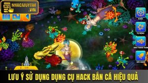 Bật Mí Các Tool Hack Bắn Cá Siêu Việt X5 Tiền Thưởng
