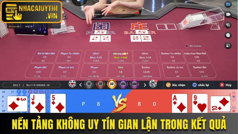 Nền tảng không uy tín gian lận trong kết quả ván cược