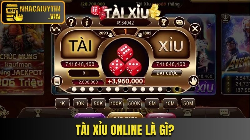 Tài Xỉu online là gì?