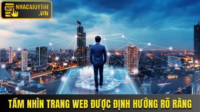 Tầm nhìn trang web được định hướng rõ ràng