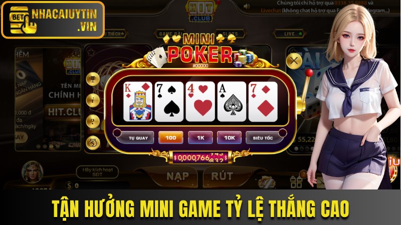Tận hưởng mini game tỷ lệ thắng cao tại Hitclub