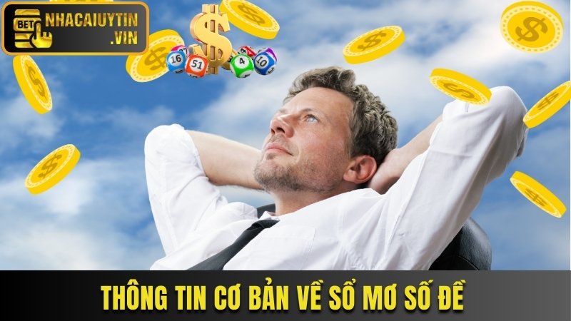 Thông tin cơ bản về sổ mơ số đề