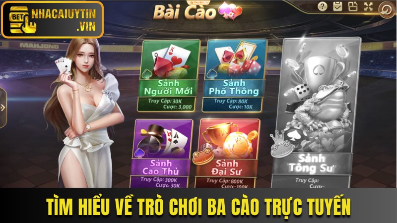 Tìm hiểu thông tin về trò chơi ba cào trực tuyến