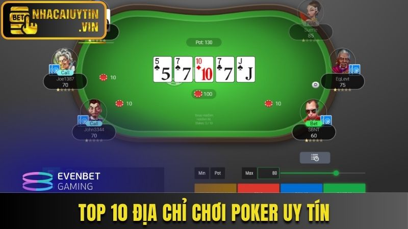 Top 10 địa chỉ chơi Poker uy tín