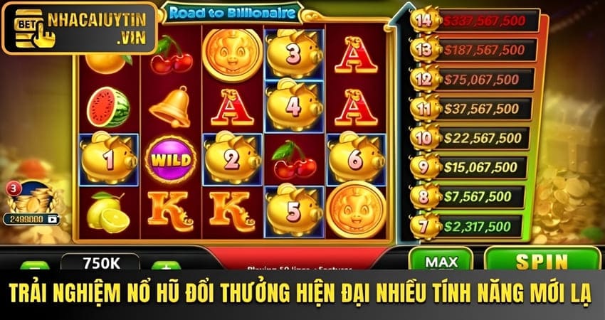Trải nghiệm nổ hũ đổi thưởng hiện đại nhiều tính năng mới lạ