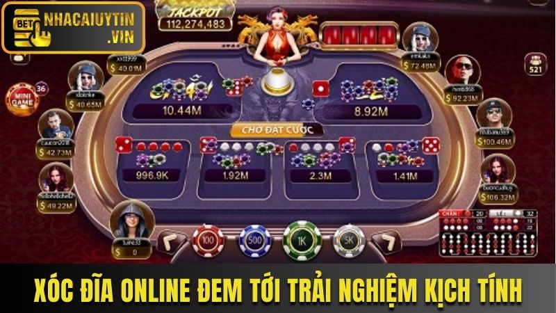 Xóc đĩa online đem tới trải nghiệm kịch tính, hấp dẫn